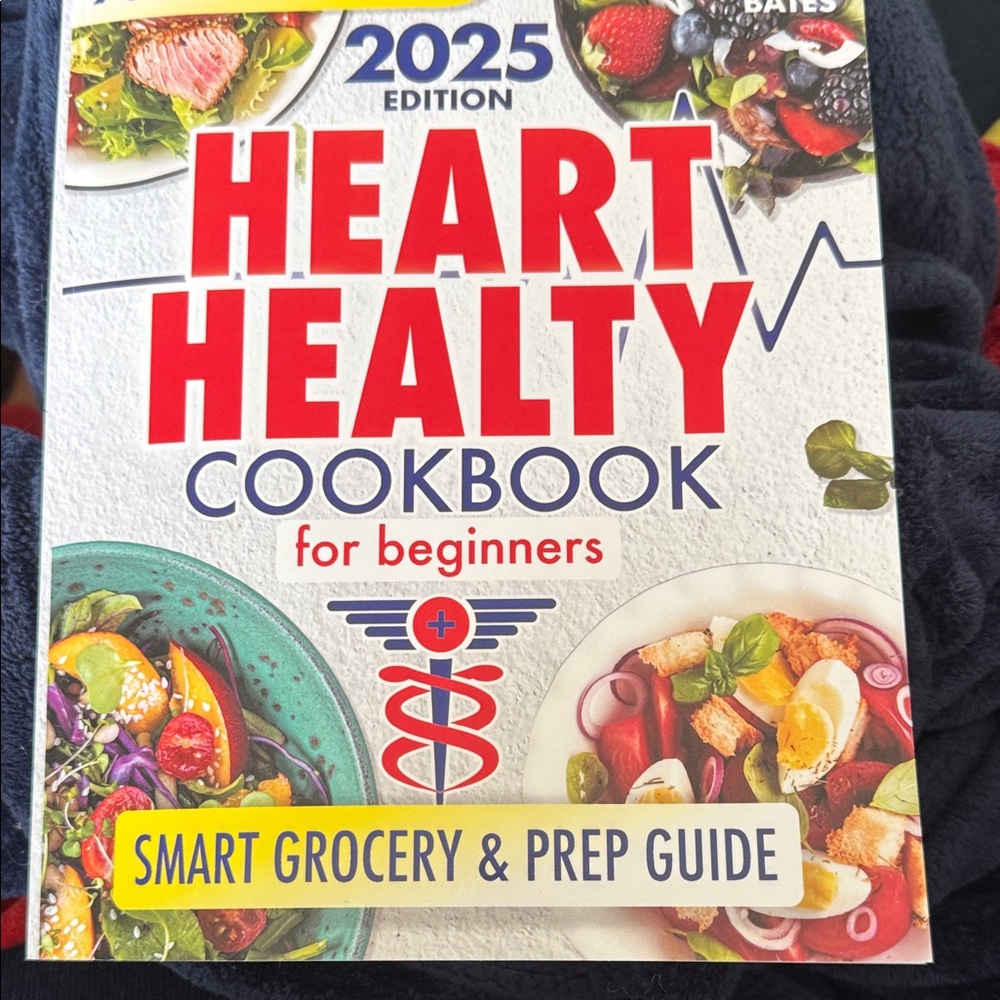 Heart Healty Cookbook for Beginners - 2025 Edition